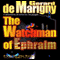 The Watchman of Ephraim: Cris De Niro, Book 1 (Unabridged) audio book by Gerard de Marigny