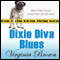 Dixie Diva Blues: Dixie Diva Mysteries, Book 3 (Unabridged) audio book by Virginia Brown