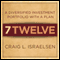 7Twelve: A Diversified Investment Portfolio with a Plan (Unabridged) audio book by Craig L. Israelsen