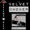 The Velvet Choker (Unabridged) audio book by Selena Kitt