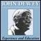 Experience and Education (Unabridged) audio book by John Dewey