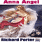 Anna Angel: A Short Story (Unabridged) audio book by Richard Porter