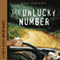 The Unlucky Number: Tom and Ricky Mystery Series, Set 1 (Unabridged) audio book by Bob Wright