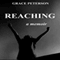 Reaching (Unabridged) audio book by Grace Peterson
