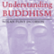 Understanding Buddhism (Unabridged) audio book by Nolan Pliny Jacobson