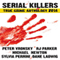 Serial Killers True Crime Anthology 2014: Annual Anthology (Volume 1) (Unabridged) audio book by RJ Parker, Peter Vronsky, Michael Newton, Dane Ladwig, Sylvia Perrini, R. J. Parker Publishing