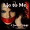 Lie to Me: A Touched Trilogy, Volume 1 (Unabridged) audio book by Angela Fristoe
