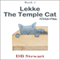 Lekke the Temple Cat: Kitten Days, Book 1 (Unabridged) audio book by DB Stewart