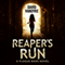 Reaper's Run: Plague Wars Series, Book 1 (Unabridged) audio book by David VanDyke