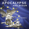 The Apocalypse Has Begun (Unabridged) audio book by Steve Terrell