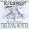 The Final Winter (Unabridged) audio book by Iain Rob Wright