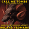 Call Me Tombs (Unabridged) audio book by Roland Yeomans