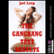 The Gangbang Test Results (Unabridged) audio book by Jael Long