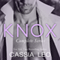 Knox: Complete Series (Unabridged) audio book by Cassia Leo