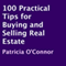 100 Practical Tips for Buying and Selling Real Estate (Unabridged)