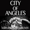 City of Angeles: Memoirs of Marlayna Glynn Brown, Book 2 (Unabridged) audio book by Marlayna Glynn Brown
