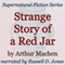 Strange Story of a Red Jar: Supernatural Fiction Series (Unabridged) audio book by Arthur Machen