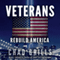 Veterans: Rebuild America (Unabridged) audio book by Chad Grills