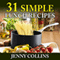 31 Simple Lunch Recipes: Tastefully Simple Recipes, Book 7 (Unabridged) audio book by Jenny Collins