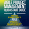 Agile Project Management QuickStart Guide: A Simplified Beginners Guide to Agile Project Management (Unabridged) audio book by ClydeBank Business
