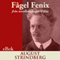 Fgel Fenix: frn novellsamlingen Giftas [Phoenix: From the Short Story Collection Married] (Unabridged)