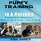 Puppy Training in a Nutshell (Unabridged) audio book by Rina Harris