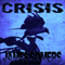 Crisis: Descendants Saga: Crisis Sequence, Book 2 (Unabridged) audio book by James Somers