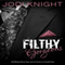 Filthy Gorgeous (Unabridged) audio book by Jodi Knight