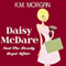 Daisy McDare and the Deadly Legal Affair: Daisy McDare Cozy Creek Mystery, Book 2 (Unabridged) audio book by K.M. Morgan