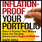 Inflation-Proof Your Portfolio: How to Protect Your Money from the Coming Government Hyperinflation (Unabridged) audio book by David Voda
