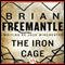Iron Cage (Unabridged) audio book by Brian Freemantle