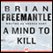 Mind to Kill (Unabridged) audio book by Brian Freemantle