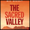 The Sacred Valley: A Rusty Sabin Story (Unabridged) audio book by Max Brand