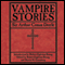 Vampire Stories (Unabridged) audio book by Sir Arthur Conan Doyle, Martin H. Greenberg, Robert Eighteen-Bisang