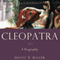Cleopatra: A Biography (Unabridged) audio book by Duane W. Roller
