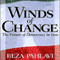 Winds of Change: The Future of Democracy in Iran (Unabridged) audio book by Reza Pahlavi