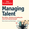 Managing Talent: The Economist (Unabridged) audio book by Michel Syrett, Marion Devine