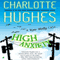 High Anxiety: A Kate Holly Case, Book 3 (Unabridged) audio book by Charlotte Hughes