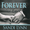 Forever Black (Unabridged) audio book by Sandi Lynn