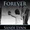 Forever Us (Unabridged) audio book by Sandi Lynn