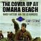 Cover-Up at Omaha Beach: D-Day, the US Rangers, and the Untold Story of Maisy Battery (Unabridged) audio book by Gary Sterne