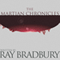 The Martian Chronicles (Unabridged) audio book by Ray Bradbury