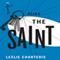 Alias the Saint: The Saint, Book 6 (Unabridged) audio book by Leslie Charteris