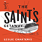 The Saints Getaway: The Saint, Book 9 (Unabridged) audio book by Leslie Charteris