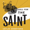 Call for the Saint: The Saint, Book 27 (Unabridged) audio book by Leslie Charteris