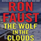 The Wolf in the Clouds (Unabridged) audio book by Ron Faust