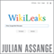 When Google Met WikiLeaks (Unabridged) audio book by Julian Assange
