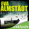 Kalter Grund (Pia Korittki 1) audio book by Eva Almstdt