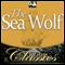 The Sea Wolf audio book by Jack London
