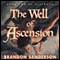 The Well of Ascension: Mistborn, Book 2 (Unabridged) audio book by Brandon Sanderson